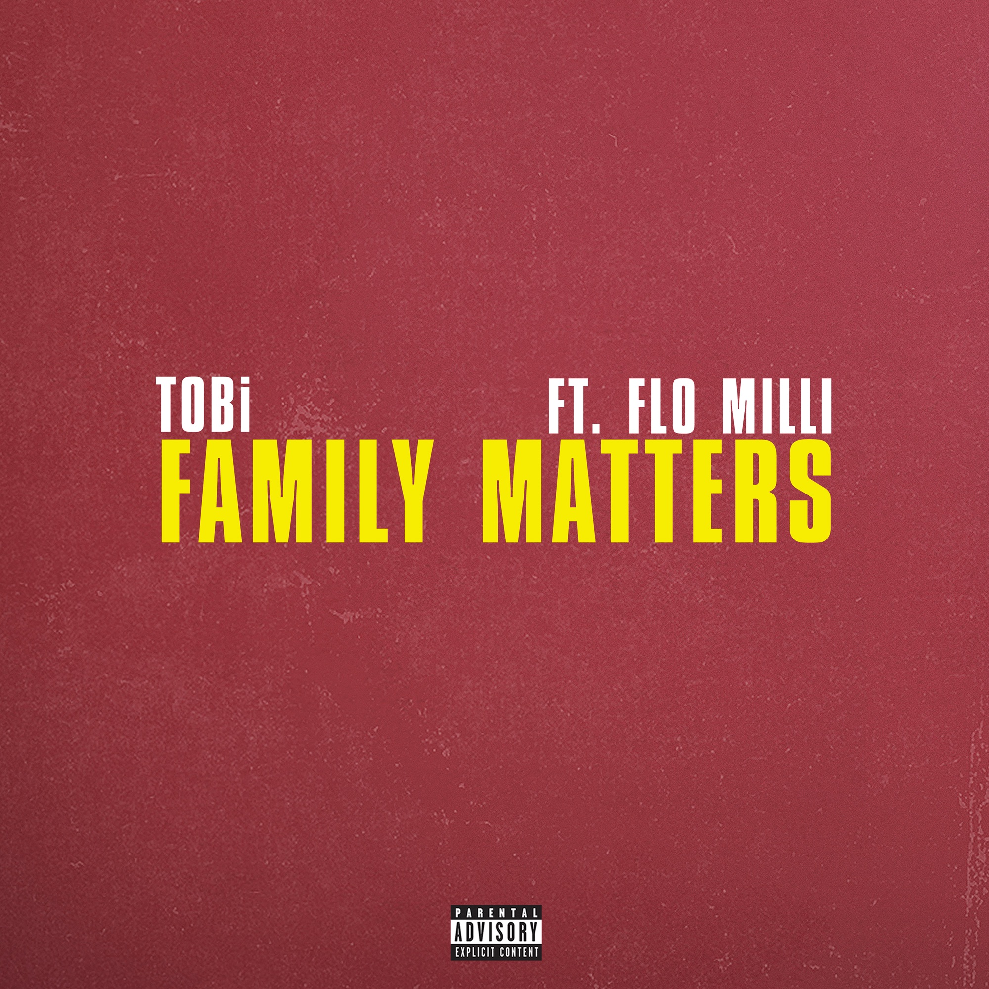 TOBi - Family Matters (feat. Flo Milli) - Single