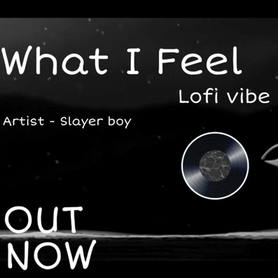 What I Feel - Single