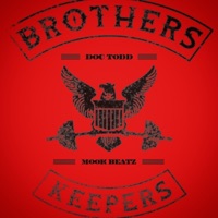 Brothers Keepers - Single - Doc Todd & MOOK BEATZ