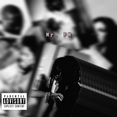 Mr. PM (Pu$$y Monsta) - Single