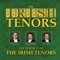 Danny Boy - The Irish Tenors lyrics