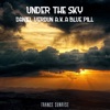 Under the Sky (feat. Blue Pill) - Single