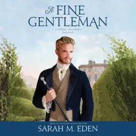 A Fine Gentleman (Unabridged)