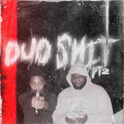 Duo shit pt2 (feat. Honcho zay) - Single