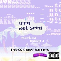 sorry not sorry (feat. Bxbby J) - Single - Shawn Martian
