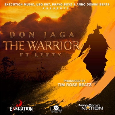 The Warrior (feat. Don Jaga & Lefty) - Single