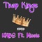 Trap Kings (feat. Misais) - NXBE lyrics