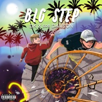 Big Step - Single - D K & 608 Dawson