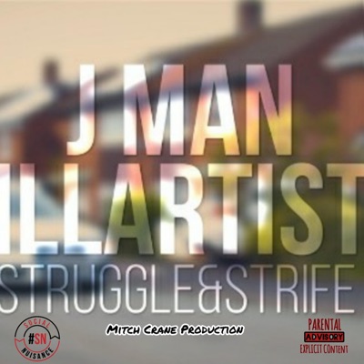 Struggle & Strife (feat. Illartist) - Single