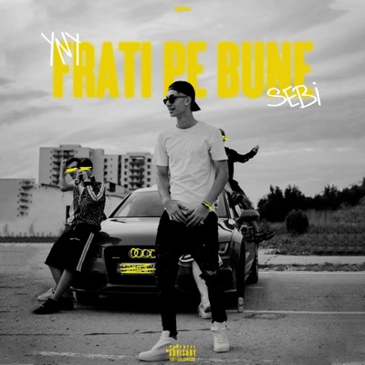 Frati Pe Bune - Single