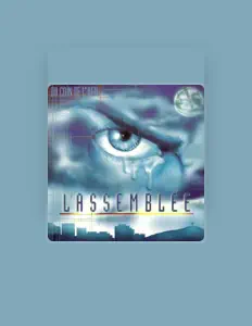 Listen to L'Assemblée, watch music videos, read bio, see tour dates & more!