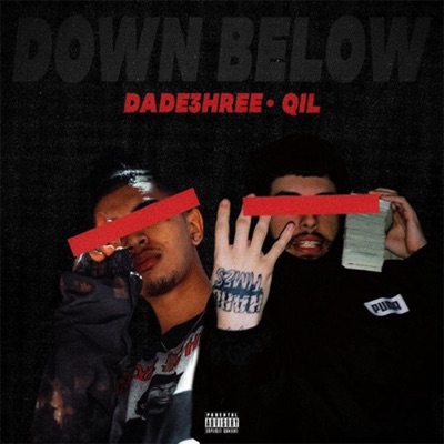 Down Below (feat. Qil) - Single