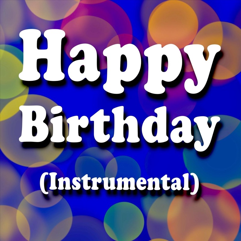 Happy Birthday (Instrumental)