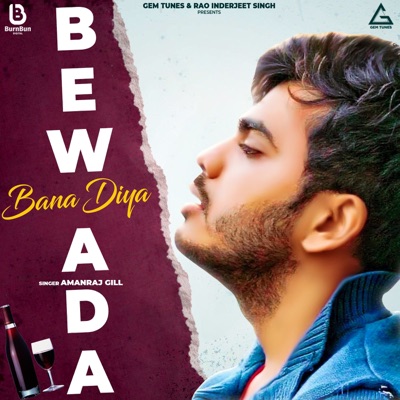 Bewda Bana Diya - Single