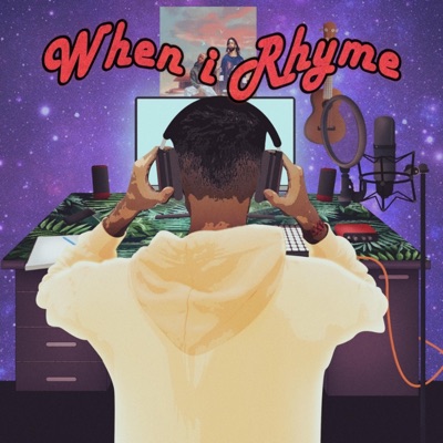 When I Rhyme - Single
