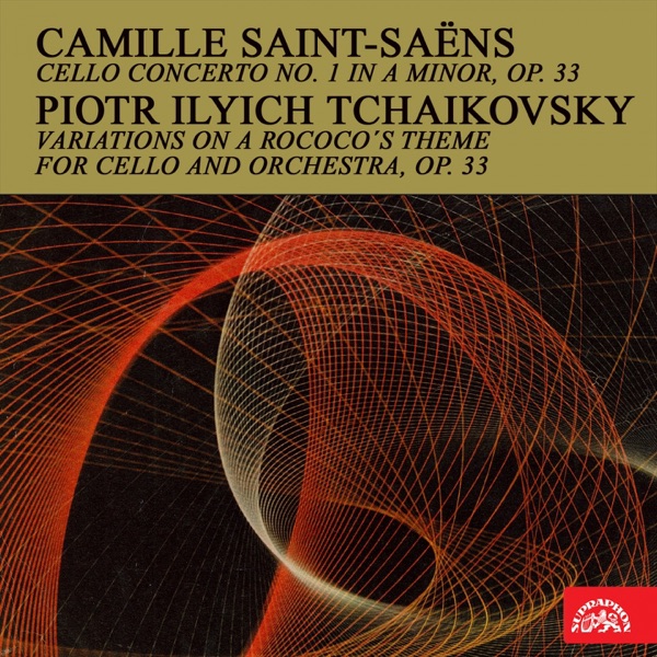 Saint-Saëns: Cello Concerto - Tchaikovsky: Variations on a Rococo's Theme