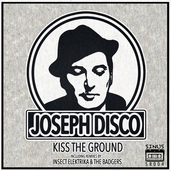 Kiss the Ground - EP