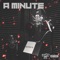 A Minute - Runitup Eli lyrics