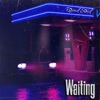 Waiting - Single