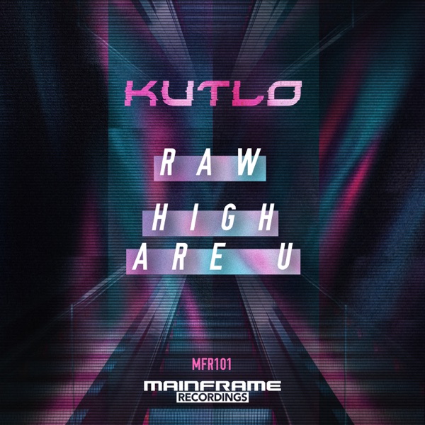Raw / High Are U - Single