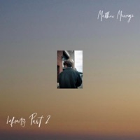Infinity, Pt. 2 - EP - Matthew Mozingo