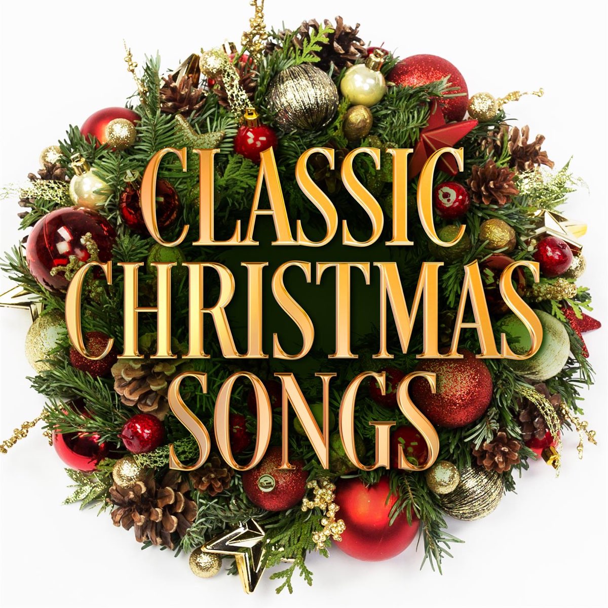 ‎Classic Christmas Songs Album by Various Artists Apple Music