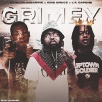 WE GRIMEY (feat. RONDONUMBANINE & L'a CAPONE) - Single - King Bruce