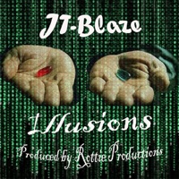 Illusions - Single - JT-Blaze