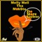 Smell the Hate - Melly Mell Tha Mobsta lyrics