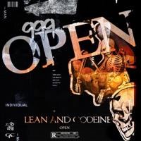 Lean and Codeine - Single - Open