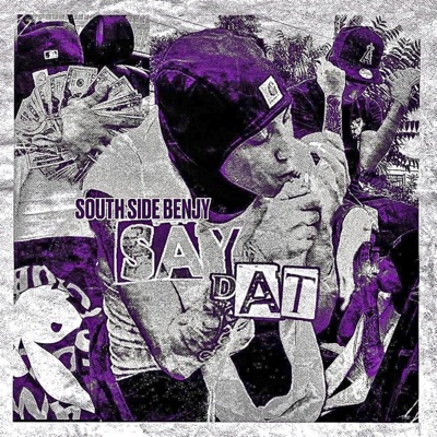 Say Dat - Single