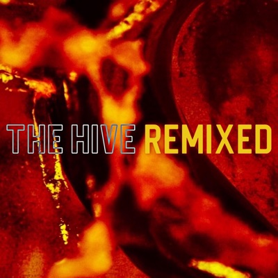 The Hive Remixed - EP