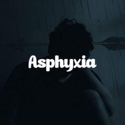 Asphyxia - Single