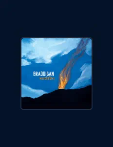 聆聽 Braddigan、觀看音樂影片、閱讀小傳、查看巡演日期等！