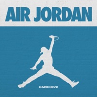 Air Jordan - Single - Kairo Keyz