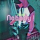 Nobody Single