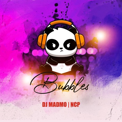 Bubbles (feat. DJ Madmo) - Single