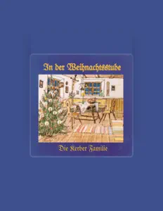 聆聽 Kerber Familie、觀看音樂影片、閱讀小傳、查看巡演日期等！
