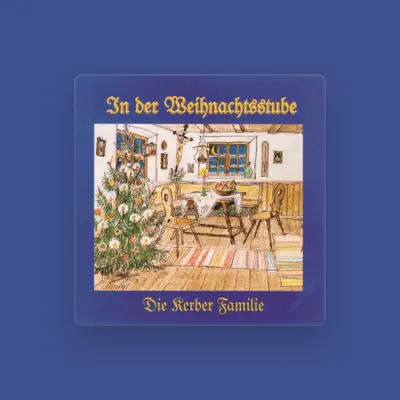 Listen to Kerber Familie, watch music videos, read bio, see tour dates & more!