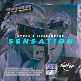Sensation Evoxx & LIVECHRONOS