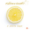 Matthieu Qu&eacute;r&eacute; 2 Steps Back (Extended Version) 2 Steps Back - Single