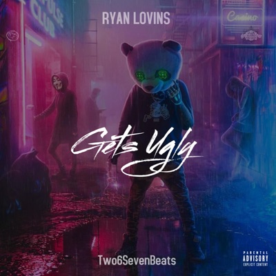 Gets Ugly (Love me) - Single