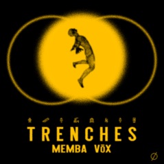 Trenches - Single