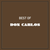 Best of Don Carlos - Don Carlos