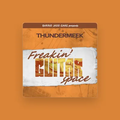 Listen to Thundermeek, watch music videos, read bio, see tour dates & more!