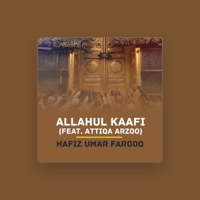 Escucha a Hafiz Umar Farooq, mira vídeos musicales, lee la biografía, consulta fechas de giras y mucho más.