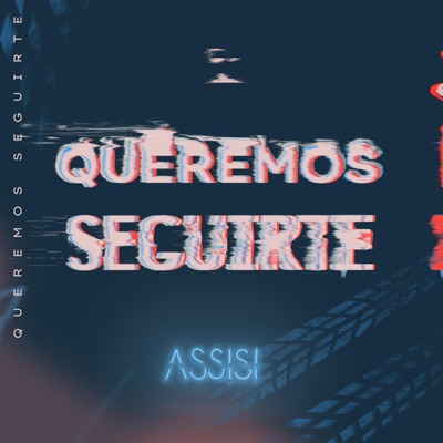 Queremos Seguirte - Single