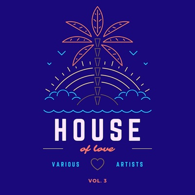 House of Love, Vol. 3