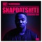 Snapdatsh!t (feat. Emtee & Patoranking) [Remix] - KLY & DJ Maphorisa lyrics