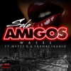 Solo Amigos (feat. Meyes X & Frankcikario) - Single